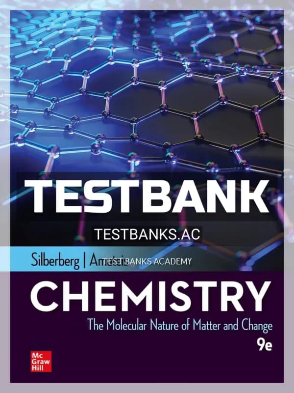 Cover for Test Bank for Chemistry Molecular Nature of Matter and Change 9th Edition by Silberberg