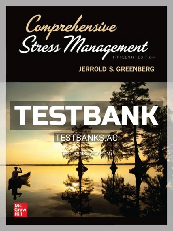 Cover for Test Bank for Comprehensive Stress Management 15th Edition by Greenberg