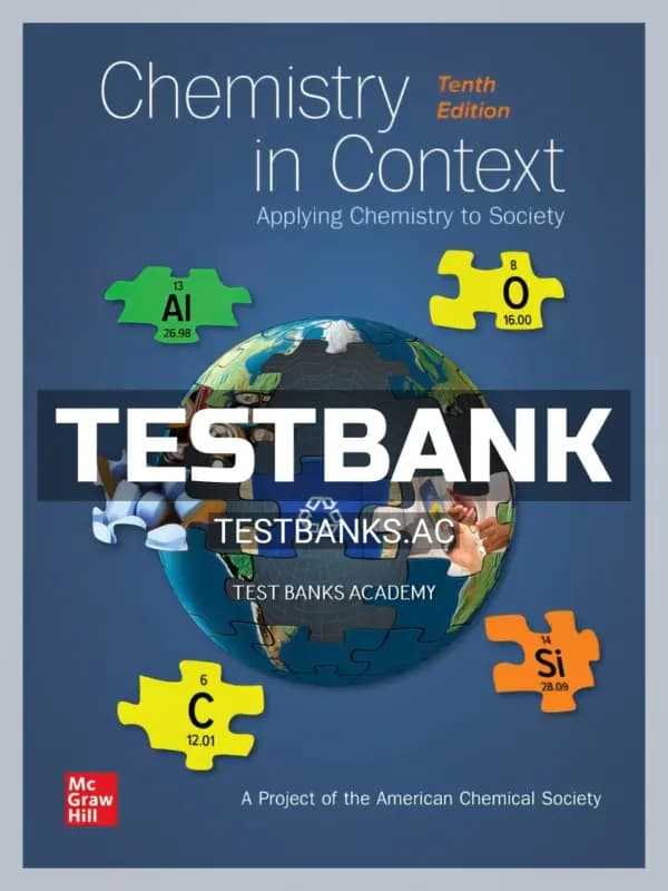Cover for Test Bank for Chemistry in Context 10th Edition by American Chemical Society
