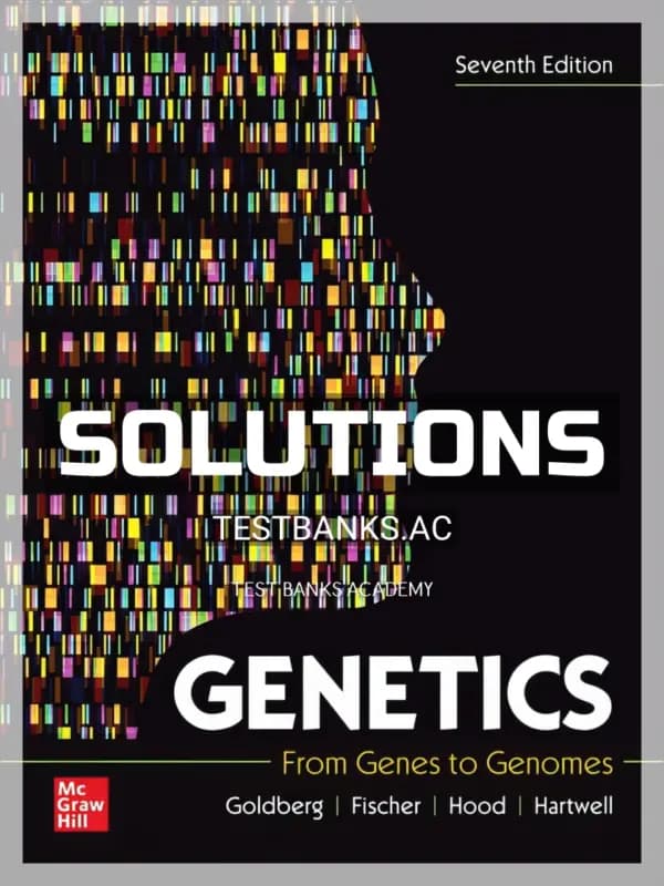 Cover for Solutions Manual for Genetics From Genes to Genomes 7th Edition by Goldberg