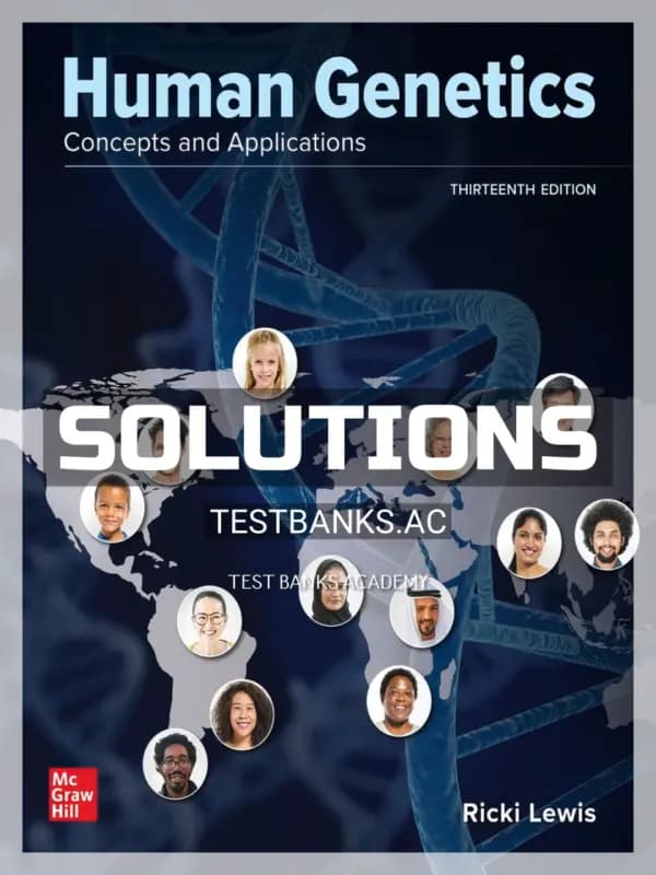 Cover for Solutions Manual for Human Genetics 13th Edition by Lewis