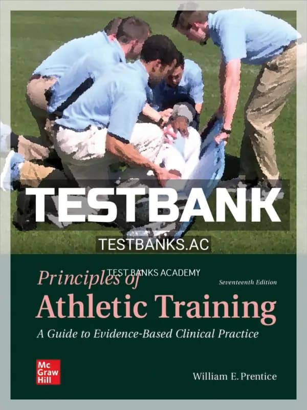 Cover for Test Bank for Principles of Athletic Training 17th Edition by Prentice