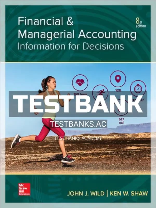 Cover for Test Bank for Financial and Managerial Accounting 8th Edition by Wild
