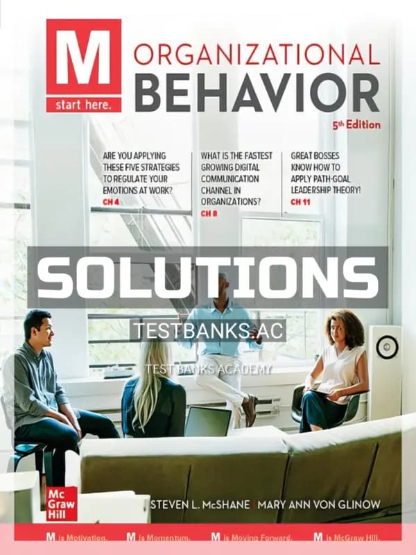 Solutions Manual for M Organizational Behavior 5th Edition by McShane cover