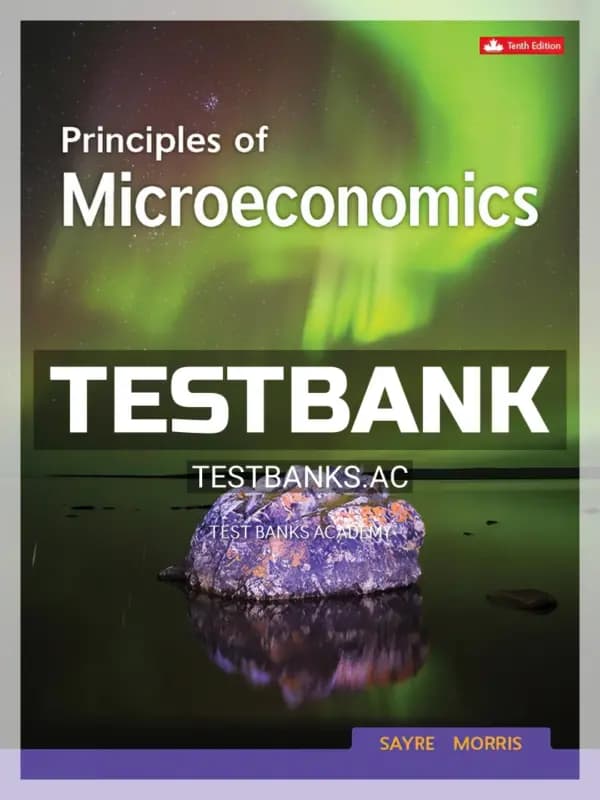 Cover for Test Bank for Principles Of Microeconomics 10th CA Edition by Sayre