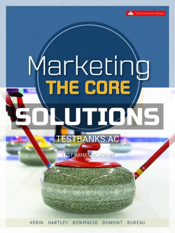 Cover for Solutions Manual for Marketing The Core 6th CA Edition by Kerin