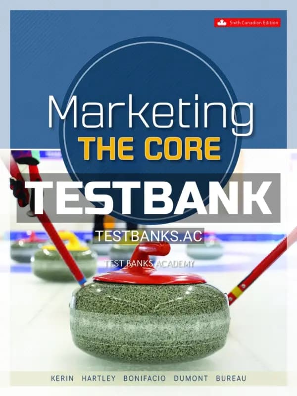 Cover for Test Bank for Marketing The Core 6th CA Edition by Kerin