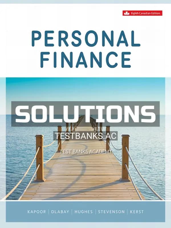 Cover for Solutions Manual for Personal Finance 8th CA Edition by Kapoor
