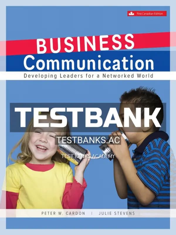 Cover for Test Bank for Business Communication Developing Leaders For A Networked World 1st CA Edition by Cardon