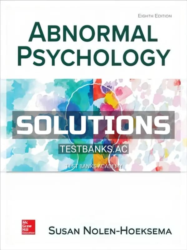 Cover for Solutions Manual for Abnormal Psychology 8th Edition by Nolen-Hoeksema