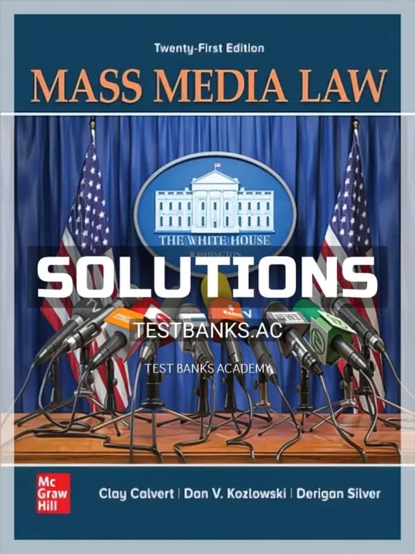 Cover for Solutions Manual for Mass Media Law 21st Edition by Calvert