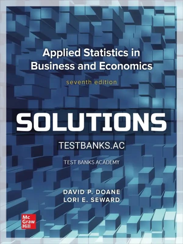 Cover for Solutions Manual for Applied Statistics in Business and Economics 7th Edition by Doane