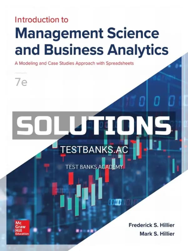 Cover for Solutions Manual for Introduction to Management Science and Business Analytics 7th Edition by Hillier
