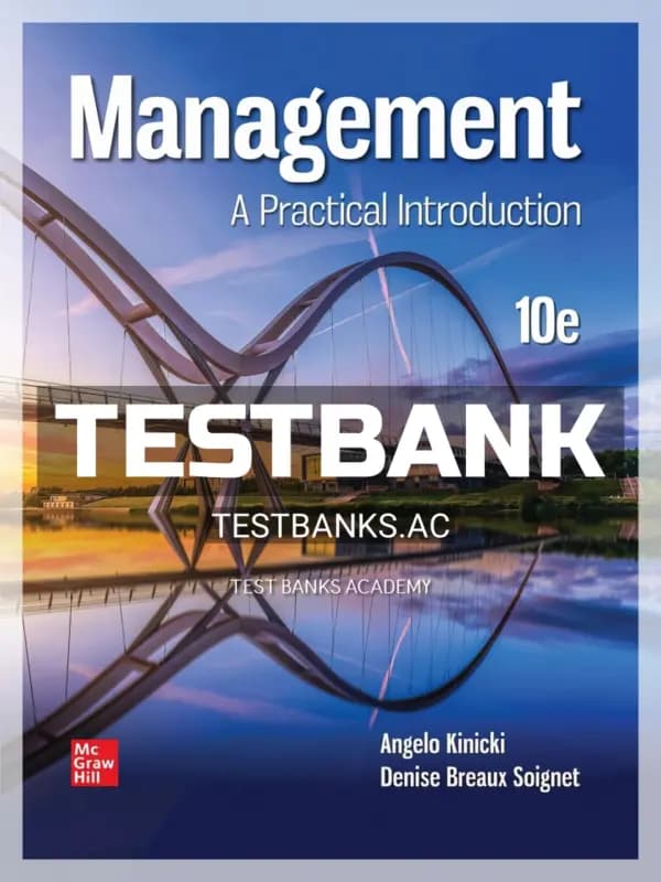 Cover for Test Bank for Management Practical Introduction 10th Edition by Kinicki