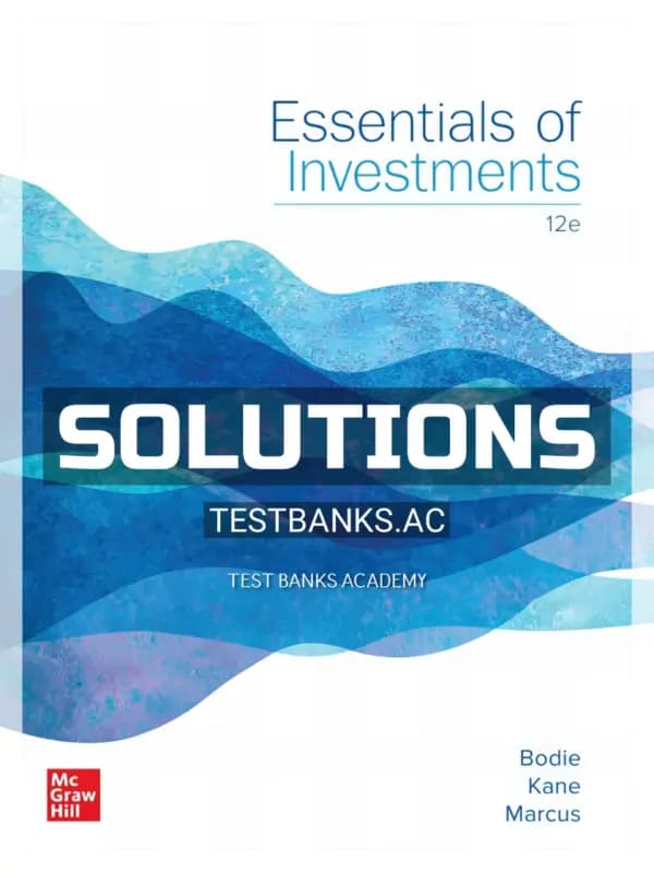 Cover for Solutions Manual for Essentials of Investments 12th Edition by Bodie