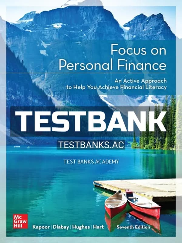 Cover for Test Bank for Focus on Personal Finance 7th Edition by Kapoor