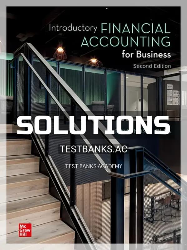 Solutions Manual for Introductory Financial Accounting for Business 2nd Edition by Edmonds cover