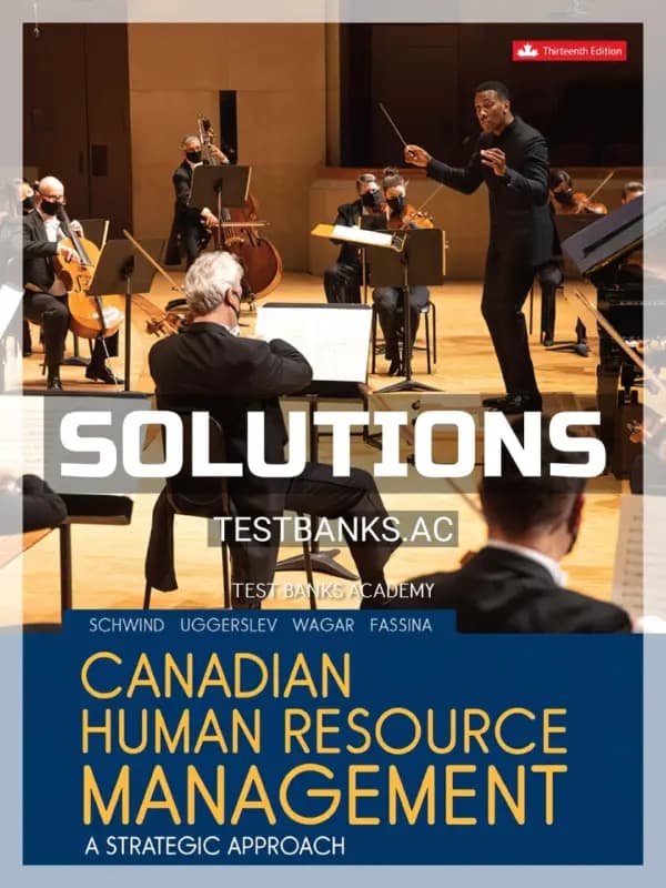Cover for Solutions Manual for Canadian Human Resource Management 13th CA Edition by Schwind