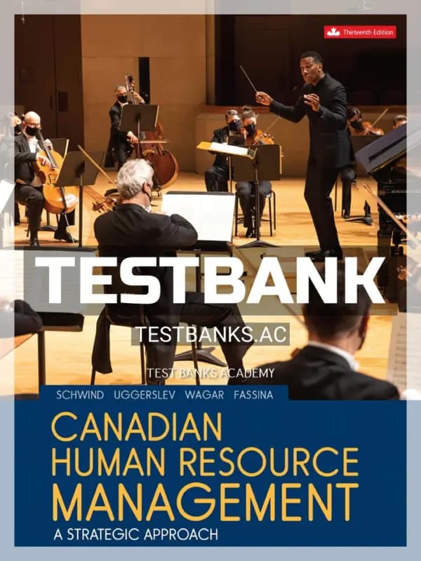 Cover for Test Bank for Canadian Human Resource Management 13th CA Edition by Schwind
