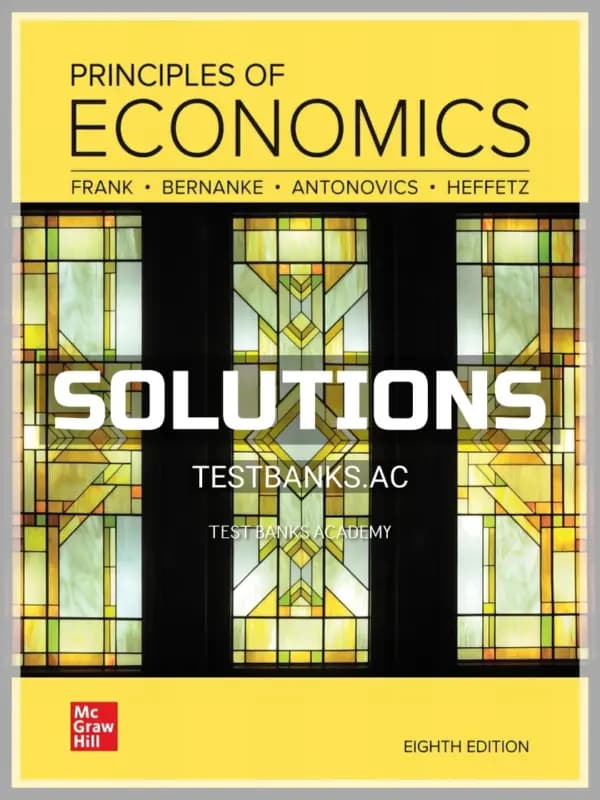 Cover for Solutions Manual for Principles of Economics 8th Edition by Frank