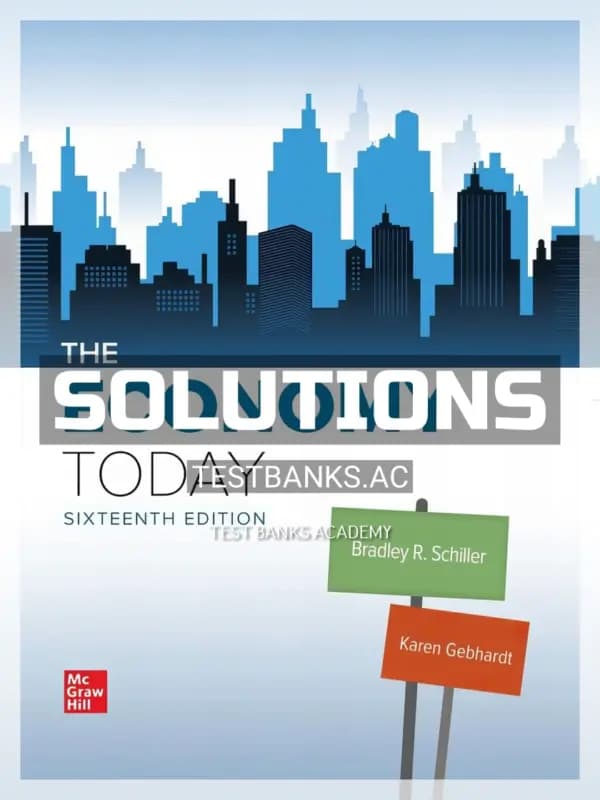 Cover for Solutions Manual for Economy Today 16th Edition by Schiller