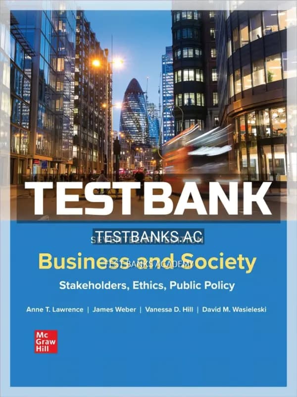 Cover for Test Bank for Business and Society 17th Edition by Lawrence