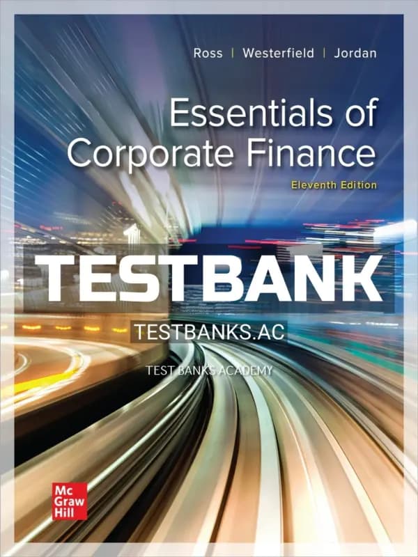 Cover for Test Bank for Essentials of Corporate Finance 11th Edition by Ross