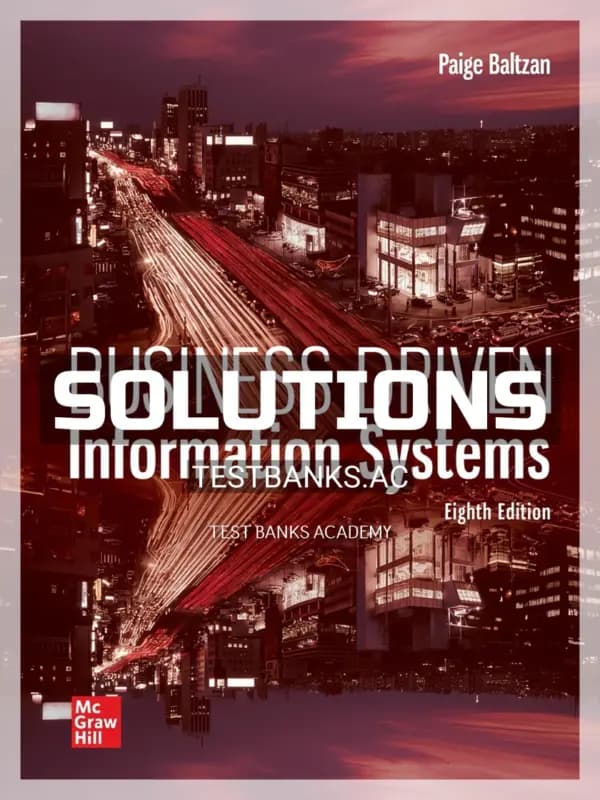 Cover for Solutions Manual for Business Driven Information Systems 8th Edition by Baltzan