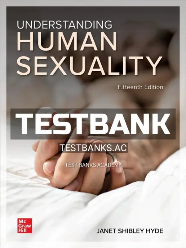 Cover for Test Bank for Understanding Human Sexuality 15th Edition by Hyde