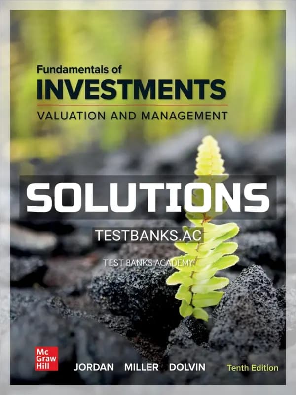 Cover for Solutions Manual for Fundamentals of Investments 10th Edition by Jordan
