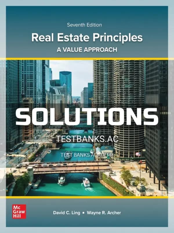 Cover for Solutions Manual for Real Estate Principles 7th Edition by Ling
