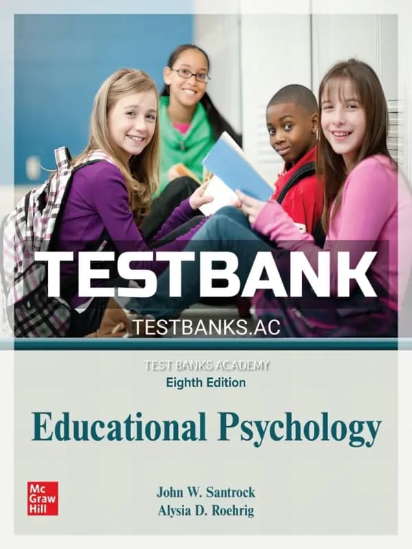 Cover for Test Bank for Educational Psychology 8th Edition by Santrock