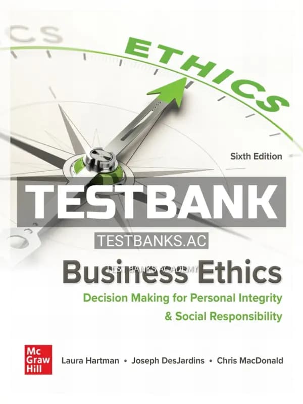 Cover for Test Bank for Business Ethics 6th Edition by Hartman