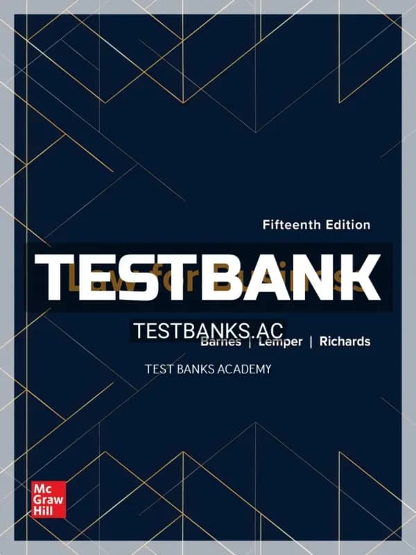 Cover for Test Bank for Law for Business 15th Edition by Barnes