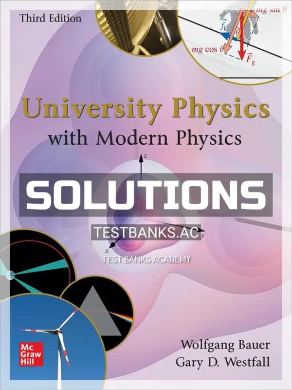 Cover for Solutions Manual for University Physics with Modern Physics 3rd Edition by Bauer