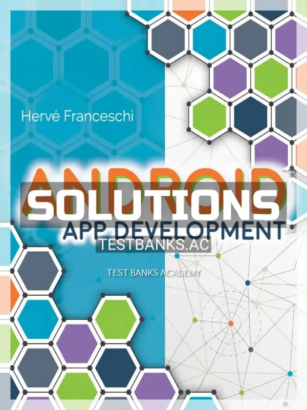 Cover for Solutions Manual for Android App Development 1st Edition by Franceschi