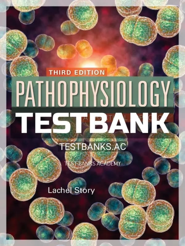 Cover for Test Bank for Pathophysiology Practical Approach 3rd Edition by Story