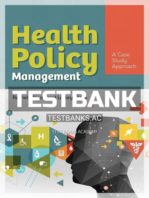 Cover for Test Bank for Health Policy Management A Case Approach 1st Edition by Ellison