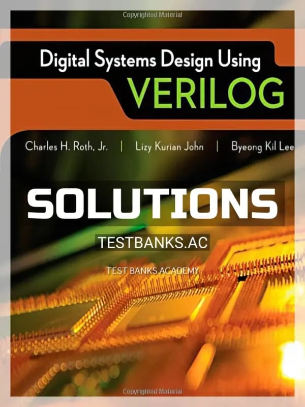 Cover for Solutions Manual for Digital Systems Design Using Verilog 1st Edition by Roth