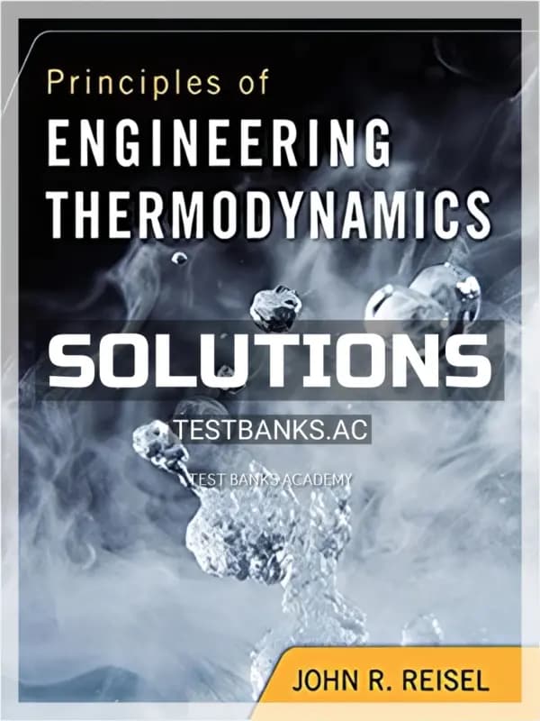 Cover for Solutions Manual for Principles of Engineering Thermodynamics 1st Edition by Reisel