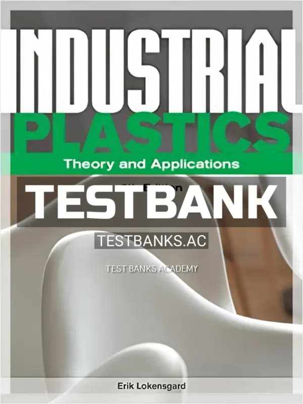 Cover for Test Bank for Industrial Plastics Theory and Applications 6th Edition by Lokensgard