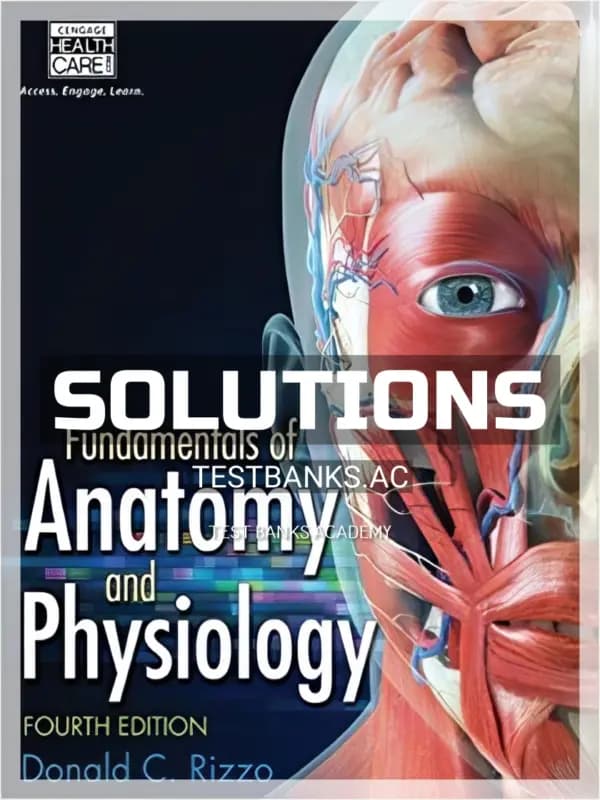 Cover for Solutions Manual for Fundamentals of Anatomy and Physiology 4th Edition by Rizzo
