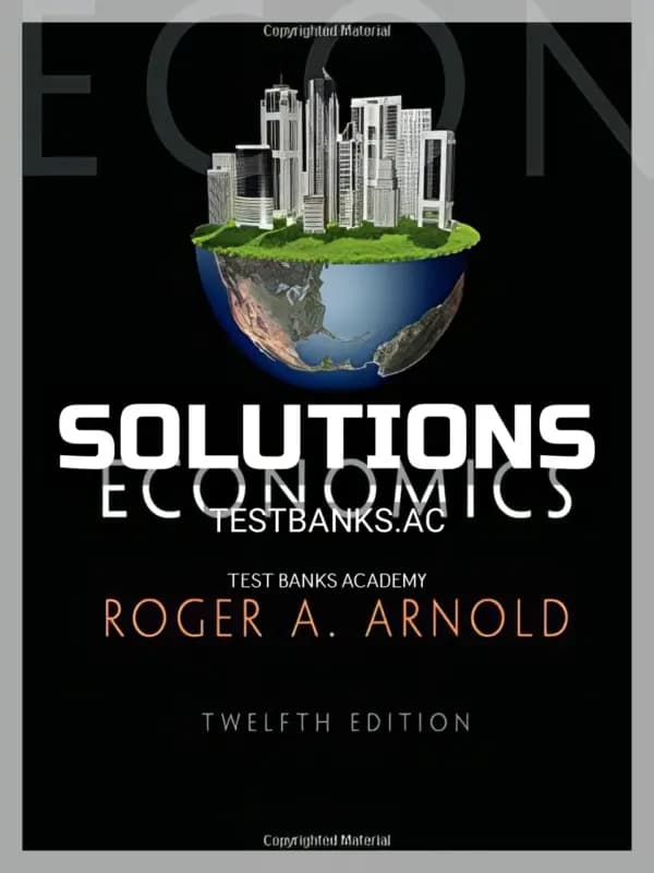 Cover for Solutions Manual for Economics 12th Edition by Arnold
