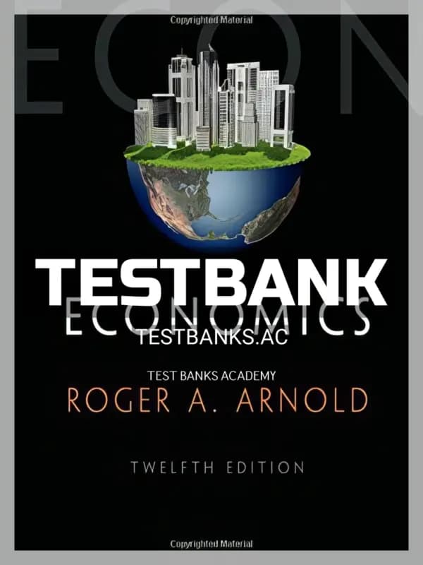 Cover for Test Bank for Economics 12th Edition by Arnold