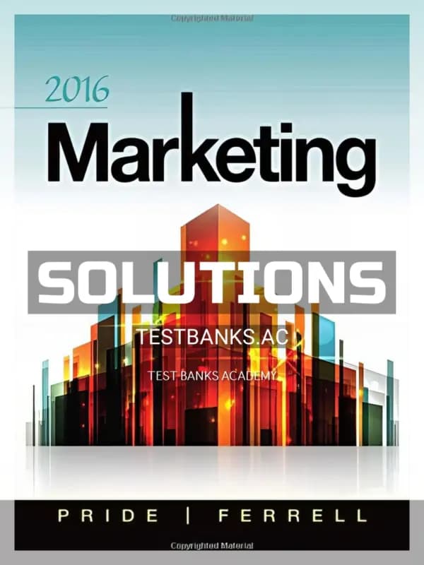 Cover for Solutions Manual for Marketing 2016 18th Edition by Pride