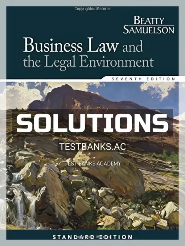 Cover for Solutions Manual for Business Law and the Legal Environment Standard Edition 7th Edition by Beatty
