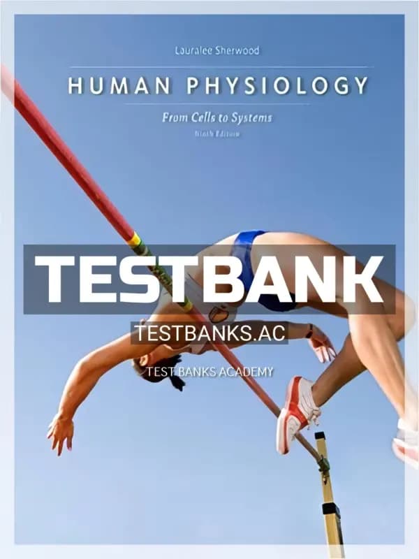 Cover for Test Bank for Human Physiology From Cells to Systems 9th Edition by Sherwood