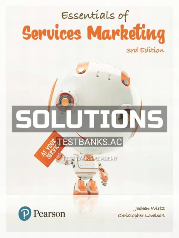Cover for Solutions Manual for Essentials of Services Marketing 3rd Edition by Wirtz