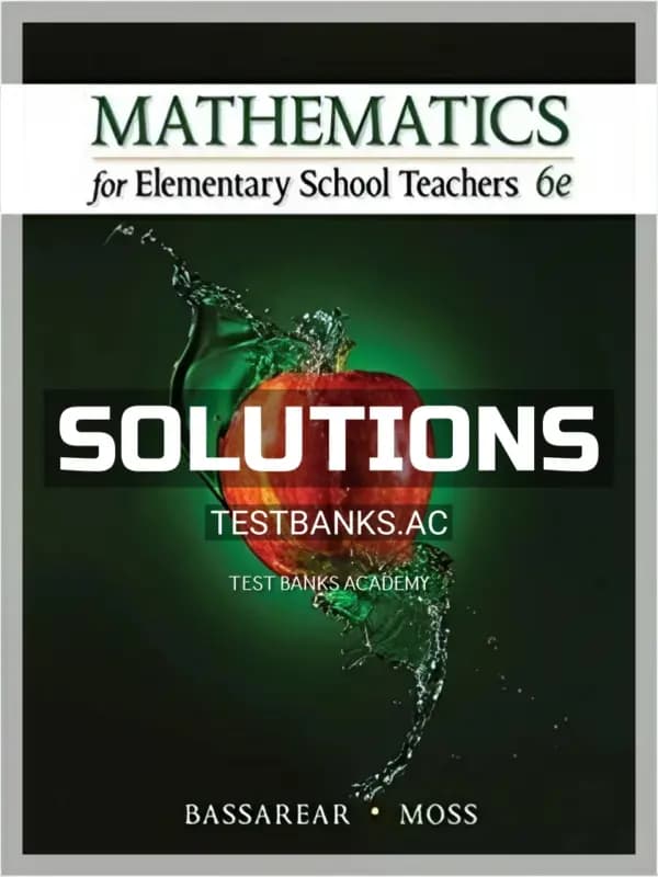 Cover for Solutions Manual for Mathematics for Elementary School Teachers 6th Edition by Bassarear