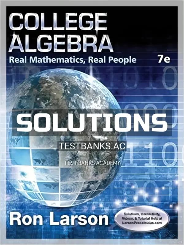 Cover for Solutions Manual for College Algebra Real Mathematics Real People 7th Edition by Larson